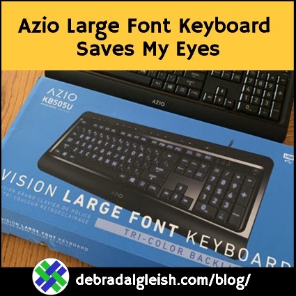 Azio Large Font Keyboard Saves My Eyes