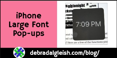 Large Font Pop-ups for Apple iPhone iPad Status Bar