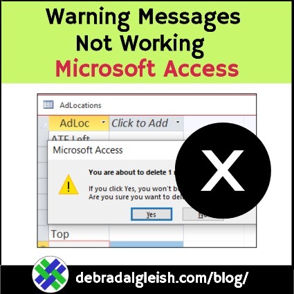 How to Fix Microsoft Access Warning Messages Not Working