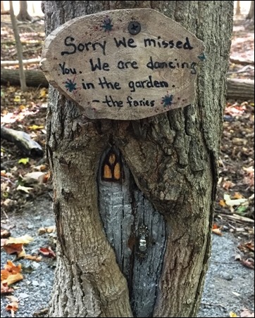 Sorry we missed you. We are dancing in the garden. – the fairies