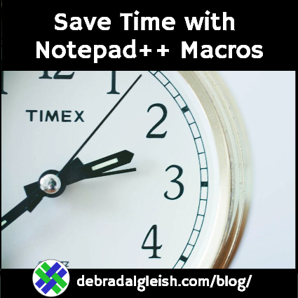 Record and Use Notepad++ Macros to Save Time